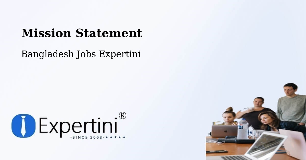 Corporate Mission – Chittagong - Bangladesh Jobs Expertini