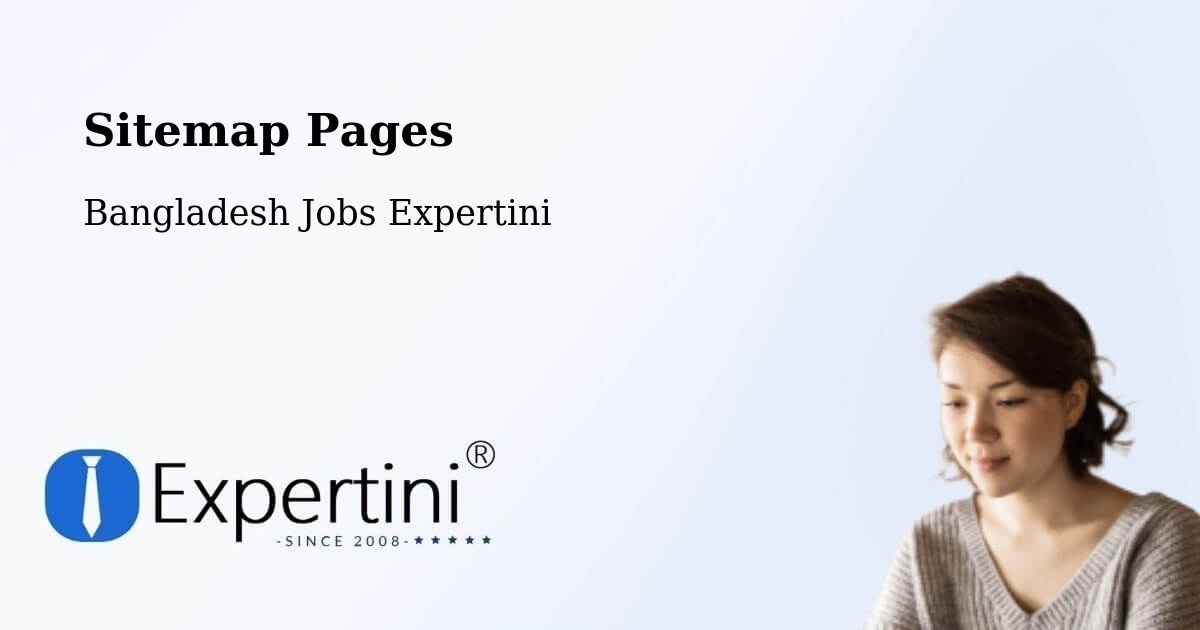 Sitemap Pages - Chittagong - Bangladesh Jobs Expertini
